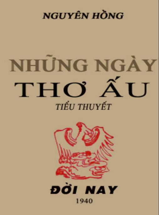 Những Ngày Thơ Ấu – Ký Ức Tuổi Thơ Da Diết Của Nguyên Hồng