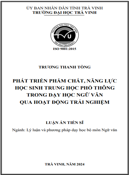 Phát triển phẩm chất, năng lực học sinh THPT trong dạy học Ngữ văn qua hoạt động trải nghiệm – Luận án đột phá