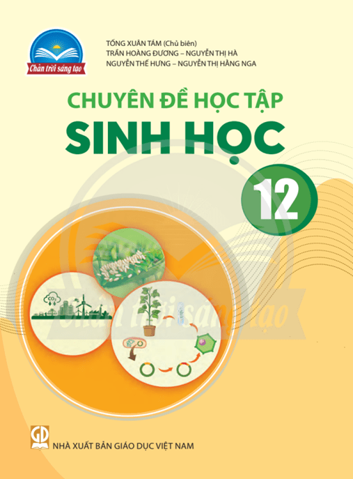 Sinh Học Lớp 12 – Chân Trời Sáng Tạo – Ebook PDF Học Liệu Số