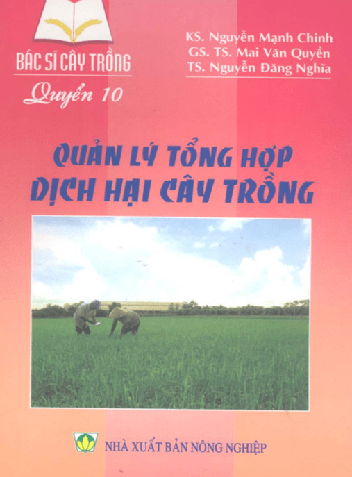 Bác Sĩ Cây Trồng Tập 10: Quản Lý Tổng Hợp Dịch Hại Cây Trồng – Bí Quyết Nông Nghiệp Bền Vững