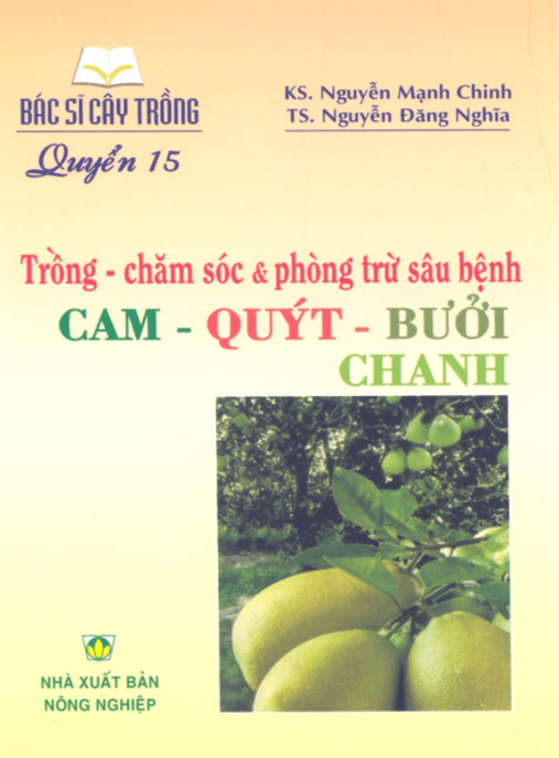 Bí Quyết Thành Công: Bác Sĩ Cây Trồng Tập 15 – Trồng Chăm Sóc Và Phòng Trừ Sâu Bệnh Cam Quýt Bưởi Chanh