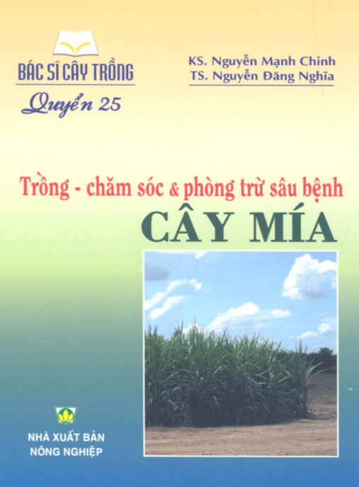 Bác Sĩ Cây Trồng Tập 25 – Trồng Chăm Sóc Và Phòng Trừ Sâu Bệnh Cây Mía | Bí Quyết Thu Hoạch Bội Thu