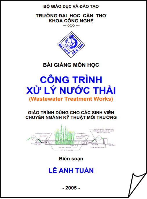 Bài Giảng Môn Học Công Trình Xử Lý Nước Thải – Tài Liệu Chuẩn Kỹ Thuật Môi Trường