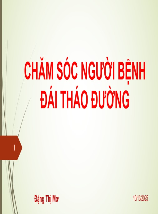 Bài giảng Chăm sóc người bệnh đái tháo đường – Hướng dẫn chuyên sâu cho y tá