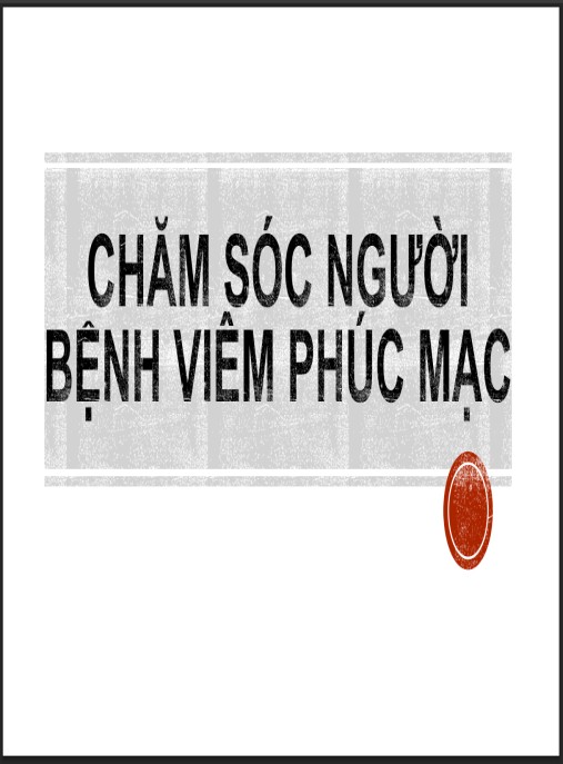 Bài giảng Chăm sóc người bệnh viêm phúc mạc – Hướng dẫn thực hành chuyên sâu