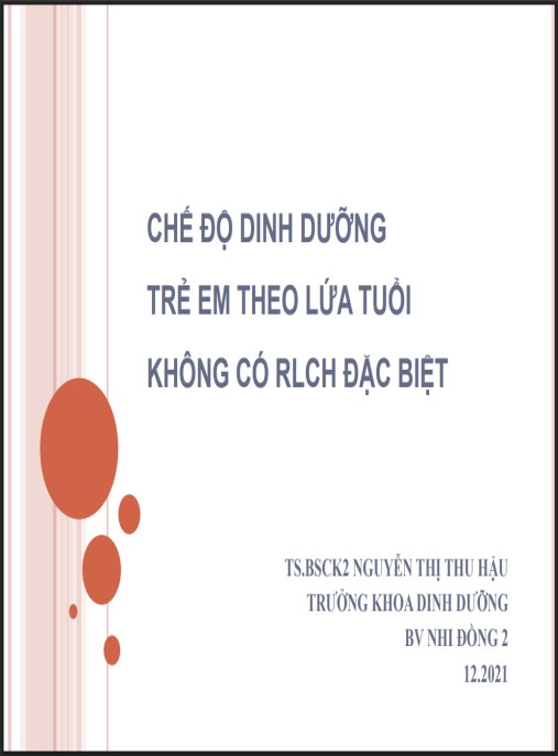 Bài giảng Chế độ dinh dưỡng trẻ em theo lứa tuổi không có RLCH đặc biệt – PDF