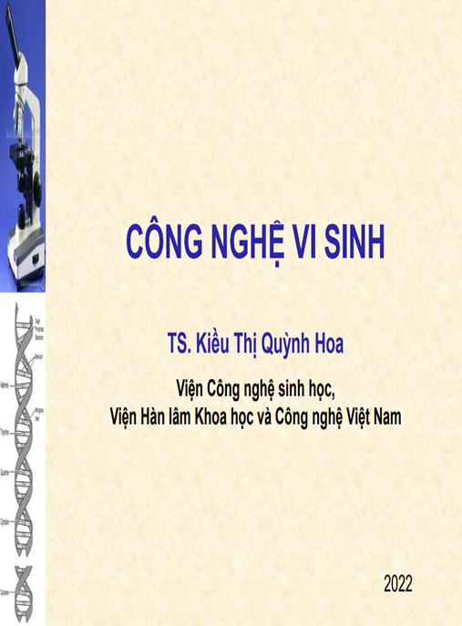 Bài giảng Công nghệ vi sinh: Chương 1 – Lịch sử phát triển và ứng dụng của công nghệ vi sinh – Ebook PDF chất lượng cao!