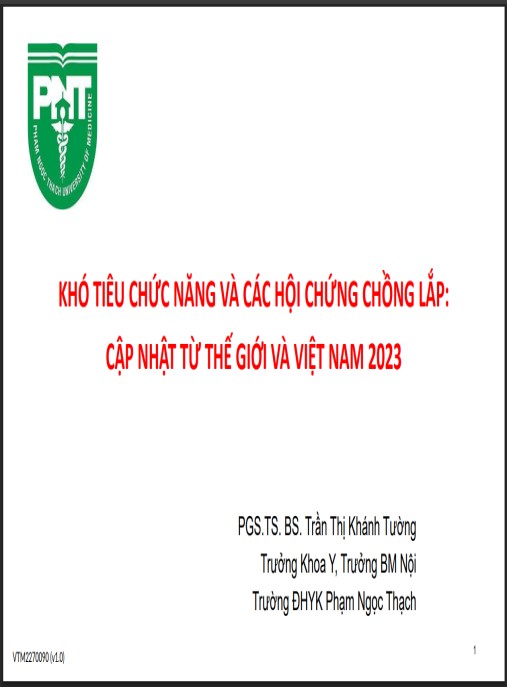 Bài giảng Khó tiêu chức năng và các hội chứng chồng lắp – Cập nhật từ thế giới và Việt Nam 2023 | Tài liệu y khoa thiết yếu từ chuyên gia