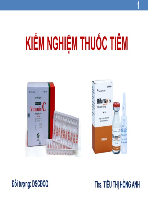 Bài giảng Kiểm nghiệm thuốc tiêm – Hướng dẫn toàn diện cho dược sĩ