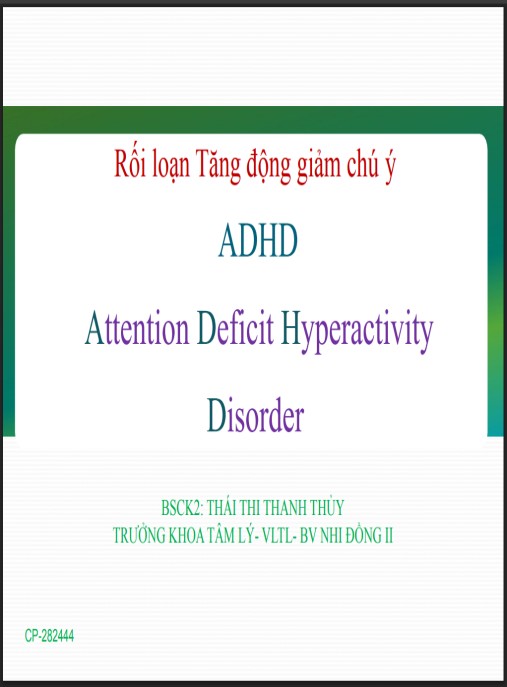 Bài giảng Rối loạn tăng động giảm chú ý – Hướng dẫn từ chuyên gia