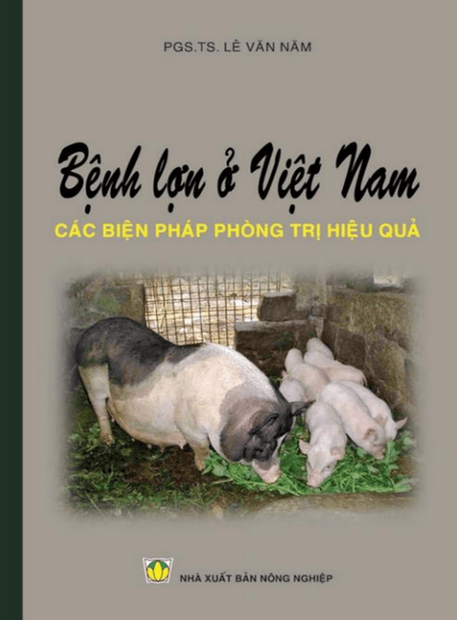 Bệnh Lợn Ở Việt Nam – Các Biện Pháp Phòng Trị Hiệu Quả