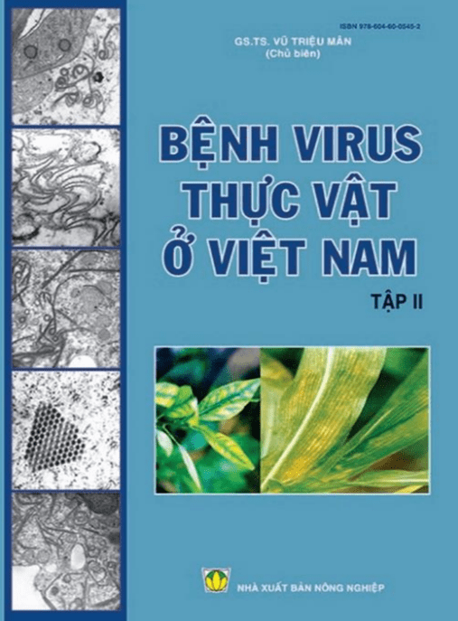 Bệnh Virus Thực Vật Ở Việt Nam Tập 2 – Phân Loại & Danh Pháp Virus Chuẩn Quốc Tế