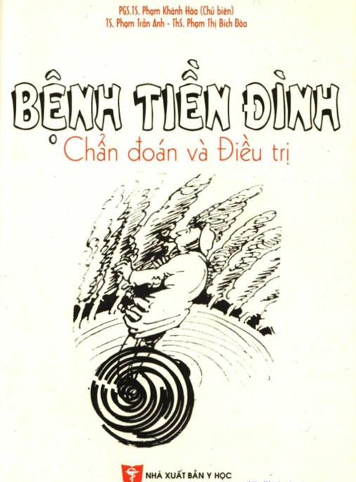 Bệnh tiền đình chẩn đoán và điều trị: Phần 1 – Tài liệu y khoa chuyên sâu