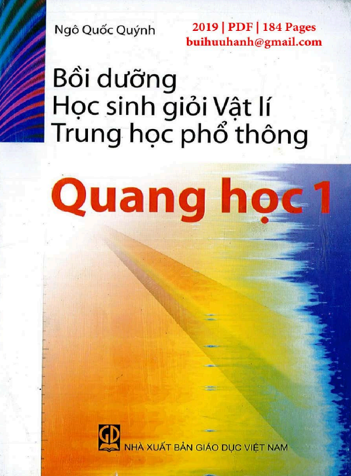 Bồi Dưỡng Học Sinh Giỏi Vật Lý THPT – Quang Học 1 | Ebook PDF Chuẩn Ôn Thi