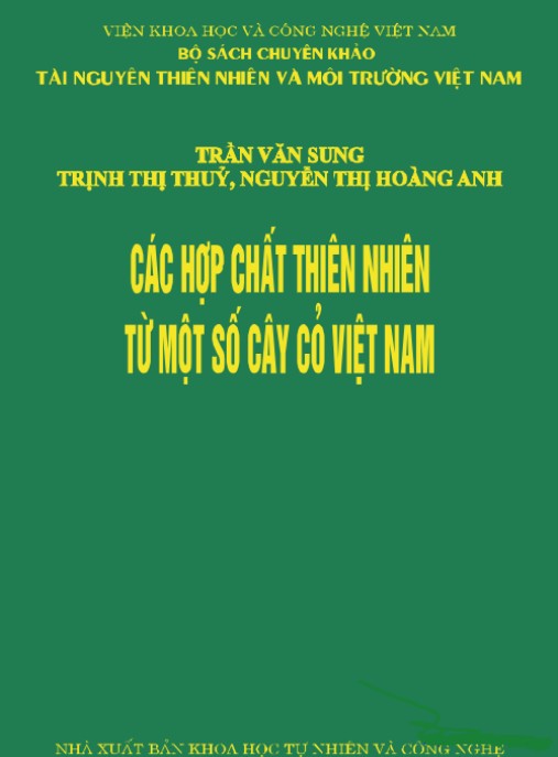 Khám Phá Hợp Chất Thiên Nhiên: Các hợp chất thiên nhiên từ một số cây cỏ Việt Nam – Phần 1