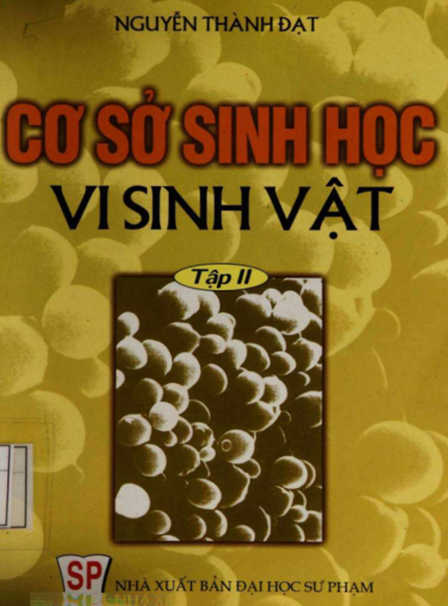 Cơ Sở Sinh Học Vi Sinh Vật Tập 2 – Kiến Thức Chuyên Sâu Cho Sinh Viên Y Khoa