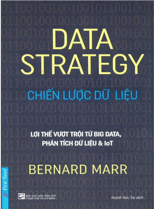 Data Strategy – Chiến Lược Dữ Liệu: Bí Quyết Chinh Phục Big Data