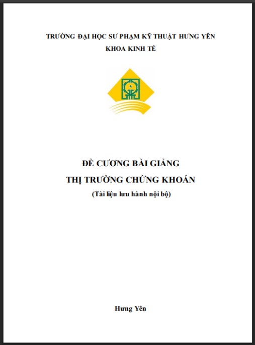 Đề cương bài giảng Thị trường chứng khoán – Hướng dẫn toàn diện cho nhà đầu tư
