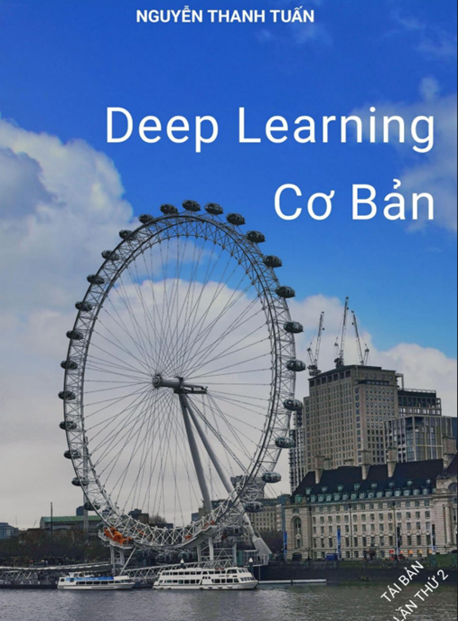 Deep Learning Cơ Bản – Nền Tảng Cho Người Mới Bắt Đầu