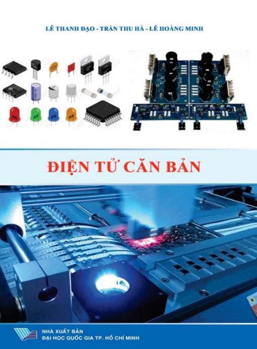 Điện Tử Căn Bản – Hướng Dẫn Toàn Diện Cho Người Mới Bắt Đầu
