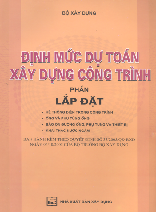 Định Mức Dự Toán Xây Dựng Công Trình – Phần Lắp Đặt | Tài Liệu Chuẩn Mới