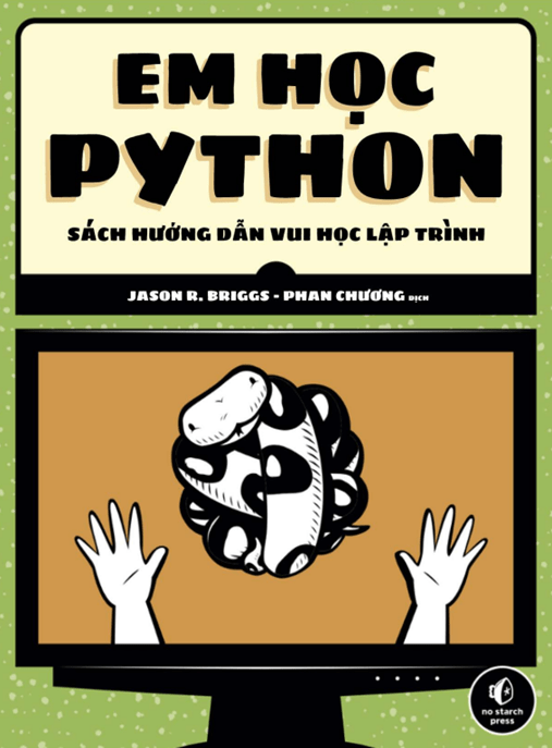 Em Học Python – Sách Hướng Dẫn Vui Học Lập Trình Cho Người Mới
