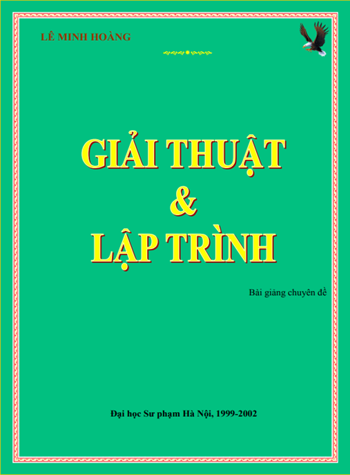 Giải Thuật Và Lập Trình – Hướng Dẫn Toàn Diện Cho Người Mới