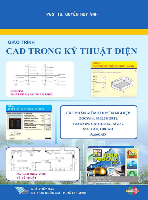 Giáo Trình Cad Trong Kỹ Thuật Điện – Bí Quyết Thiết Kế Chuyên Nghiệp
