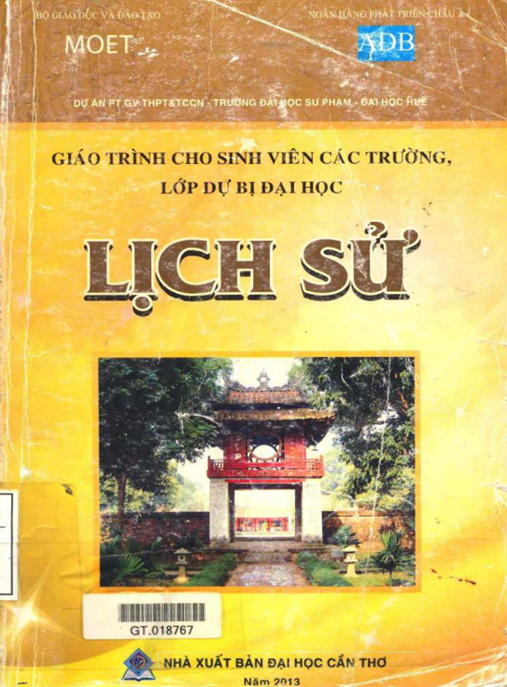 Giáo Trình Cho Sinh Viên Các Trường, Lớp Dự Bị Đại Học Môn Lịch Sử – Chuẩn Bị Thi Xuất Sắc!