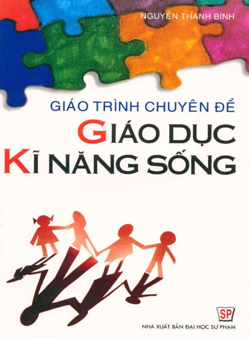 Giáo Trình Chuyên Đề Giáo Dục Kỹ Năng Sống – Ebook Hướng Dẫn Toàn Diện