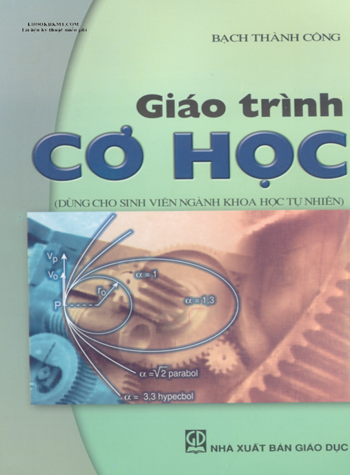 Giáo Trình Cơ Học – Nền Tảng Vững Chắc Cho Sinh Viên Kỹ Thuật