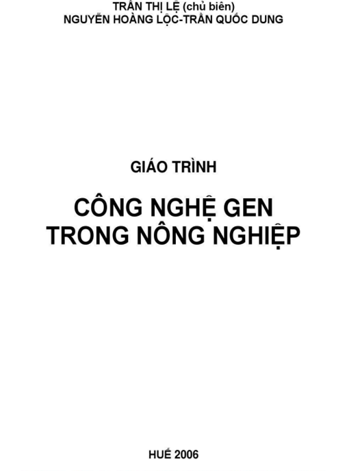 Giáo Trình Công Nghệ Gen Trong Nông Nghiệp – Bí Quyết Tăng Năng Suất