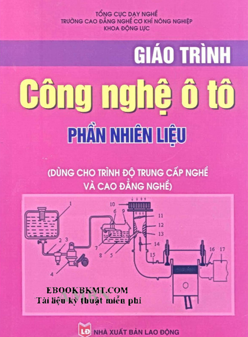 Giáo Trình Công Nghệ Ôtô Phần Nhiên Liệu – Hướng Dẫn Chuyên Sâu Cho Kỹ Sư