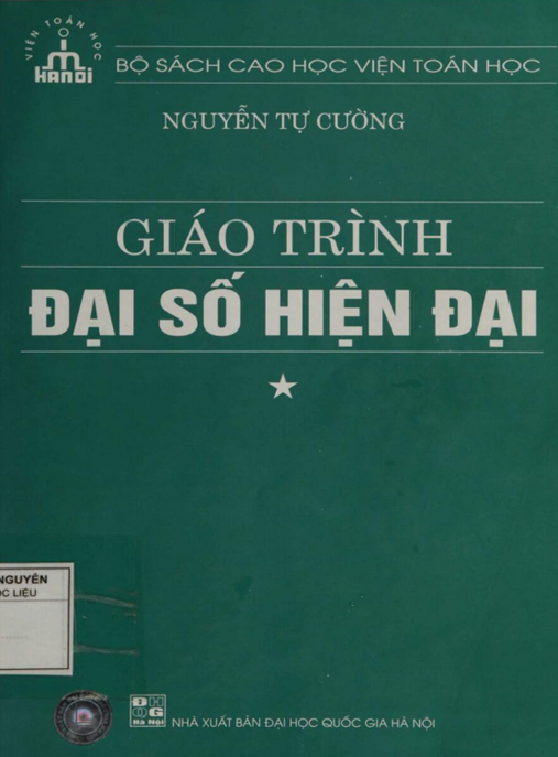 Giáo Trình Đại Số Hiện Đại Tập 1 – Nền Tảng Vững Chắc Toán Học Cao Cấp