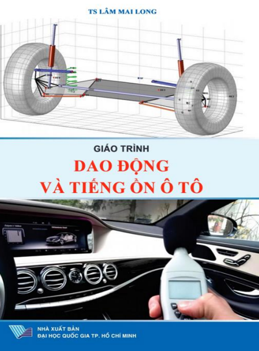 Giáo Trình Dao Động Và Tiếng Ồn Ô Tô – Bí Quyết Giảm Rung Tiếng Ồn Hiệu Quả