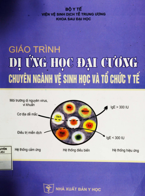 Ebook PDF: Giáo Trình Dị Ứng Học Đại Cương – Chuyên Ngành Vệ Sinh Học Và Tổ Chức Quốc Tế