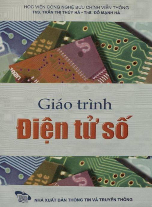 Giáo Trình Điện Tử Số – Hướng Dẫn Toàn Diện Từ Cơ Bản Đến Nâng Cao