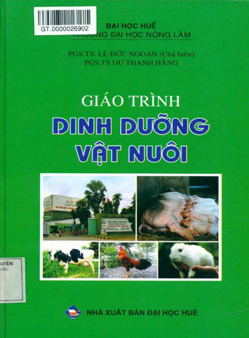 Giáo Trình Dinh Dưỡng Vật Nuôi – Bí Quyết Tối Ưu Hóa Sức Khỏe Đàn Gia Súc