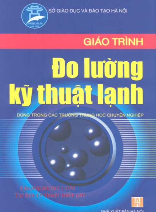 Giáo Trình Đo Lường Kỹ Thuật Lạnh – Hướng Dẫn Toàn Diện Cho Kỹ Thuật Viên