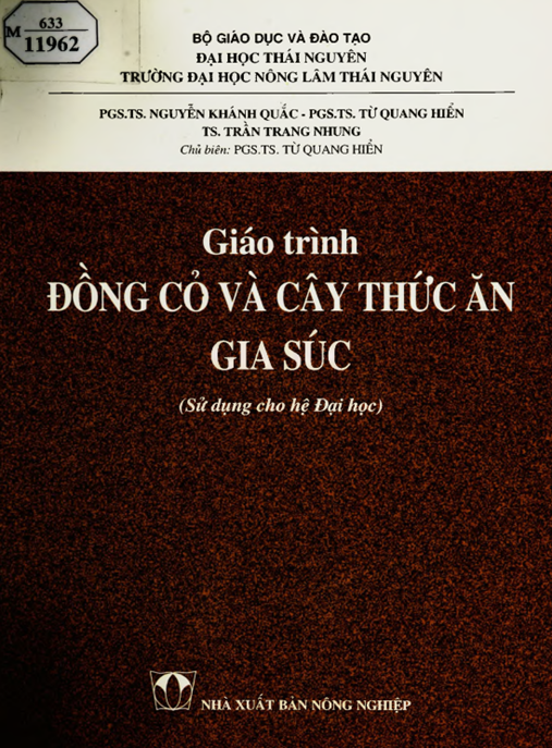 Giáo Trình Đồng Cỏ Và Cây Thức Ăn Gia Súc – Bí Quyết Nâng Cao Năng Suất Chăn Nuôi