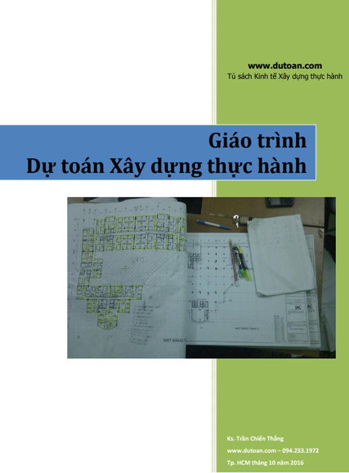 Giáo Trình Dự Toán Xây Dựng Thực Hành – Bí Quyết Chính Xác Cho Kỹ Sư