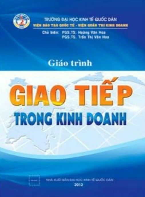 Giáo Trình Giao Tiếp Trong Kinh Doanh – Bí Quyết Chinh Phục Khách Hàng