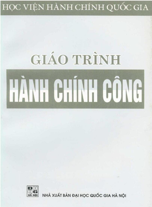Giáo Trình Hành Chính Công – Hướng Dẫn Toàn Diện Cho Người Học