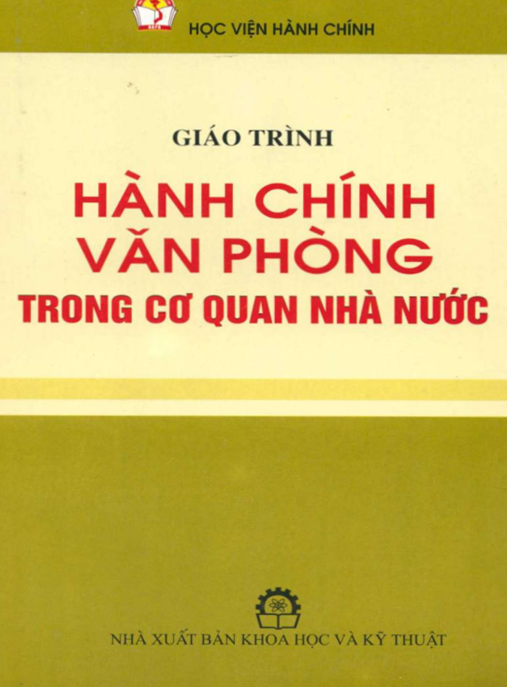 Giáo Trình Hành Chính Văn Phòng Trong Cơ Quan Nhà Nước – Ebook Hướng Dẫn Thực Tế