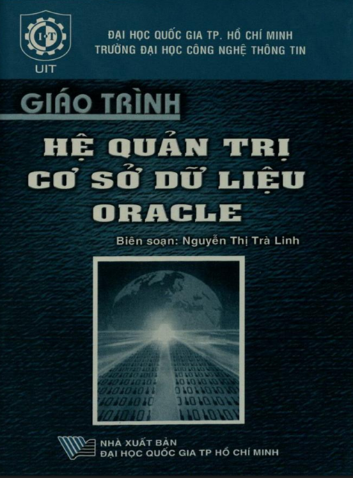 Giáo Trình Hệ Quản Trị Cơ Sở Dữ Liệu Oracle – Hướng Dẫn Toàn Diện Từ A-Z