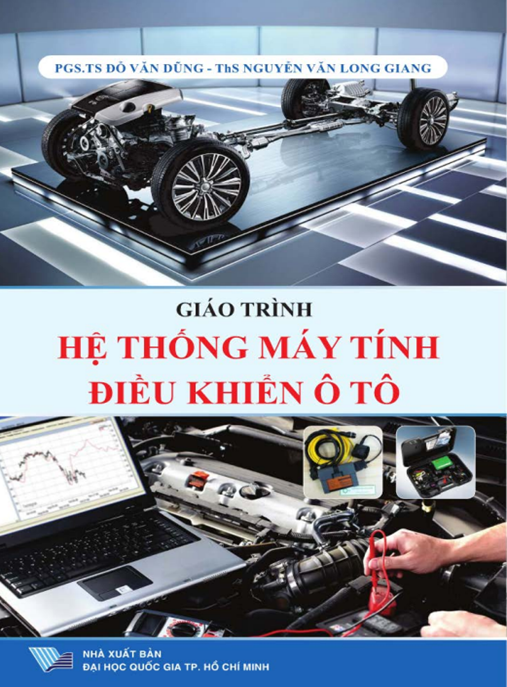 Giáo Trình Hệ Thống Máy Tính Điều Khiển Ô Tô – Bí Quyết Thành Kỹ Sư Chuyên Nghiệp