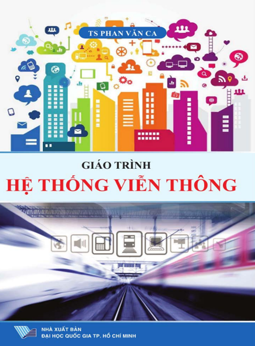 Giáo Trình Hệ Thống Viễn Thông – Kiến Thức Toàn Diện Cho Kỹ Sư Tương Lai
