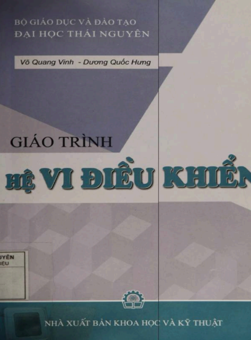 Giáo Trình Hệ Vi Điều Khiển – Hướng Dẫn Toàn Diện Từ Cơ Bản Đến Nâng Cao