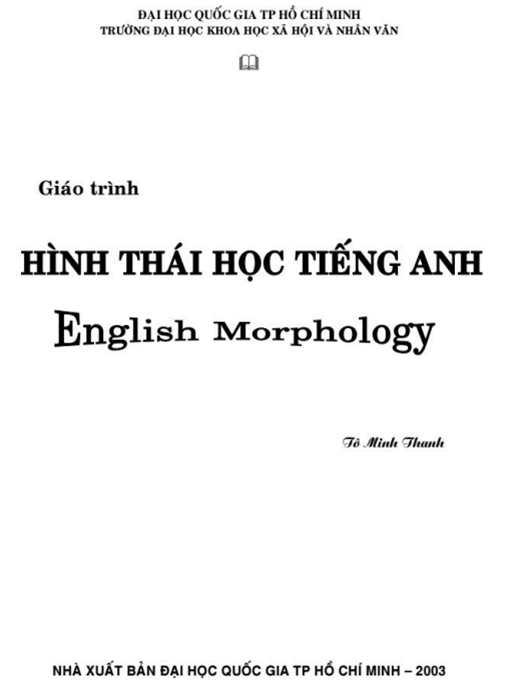 Giáo Trình Hình Thái Học Tiếng Anh – Bí Quyết Nắm Vững Cấu Trúc Từ!