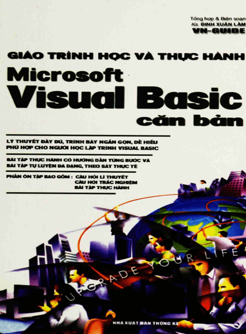 Giáo Trình Học Và Thực Hành Microsoft Visual Basic Căn Bản – Hướng Dẫn Chi Tiết Cho Người Mới